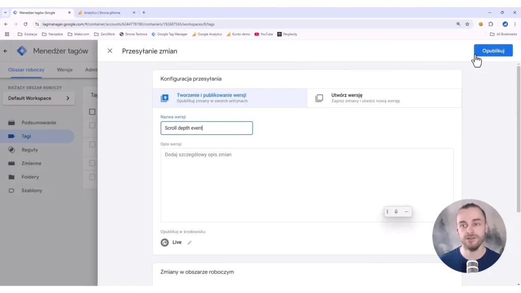 Zrzut ekrany przedstawiający zapisywanie wersji kontenera w Google Tag Manager