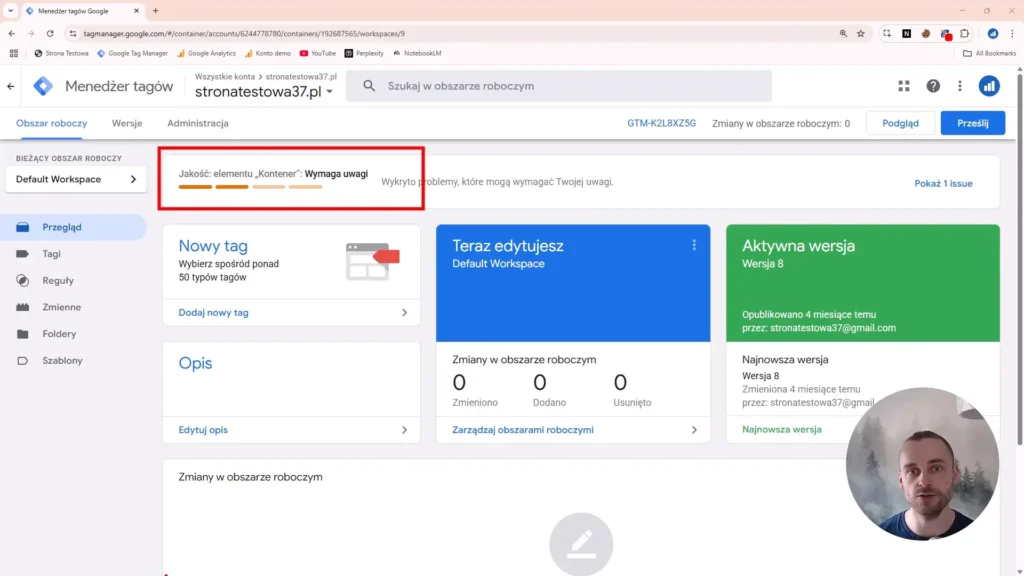 Zrzut ekranu przedstawiający komunikat dotyczący jakości kontenera w Google Tag Manager