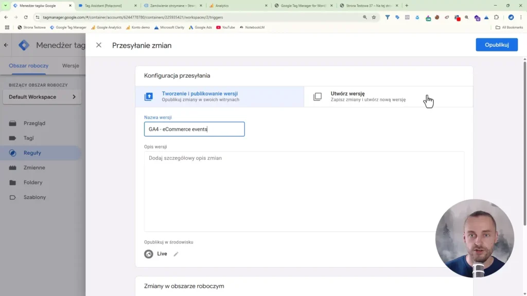 Zrzut ekranu przedstawiający tworzenie wersji w Google Tag Manager