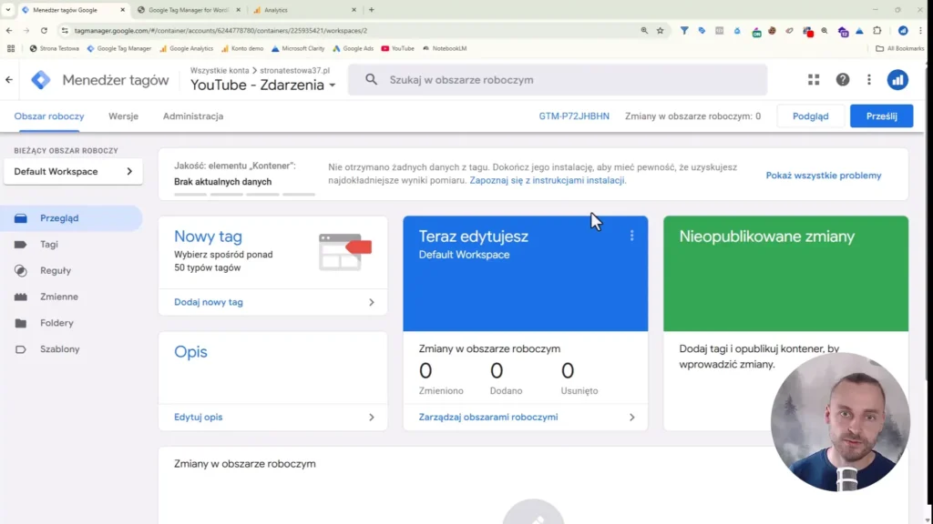 Zrzut ekranu przedstawiający panel roboczy w Google Tag Manager