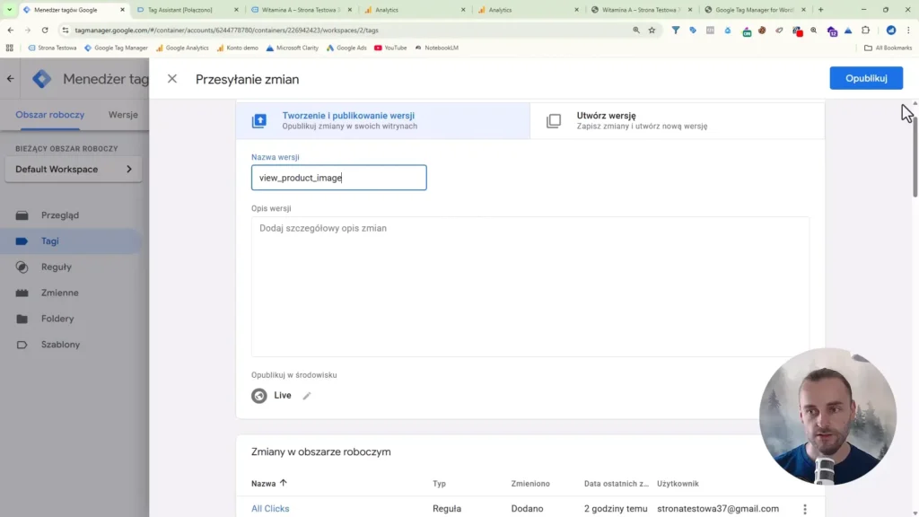 Zrzut ekranu przedstawiający utworzenie wersji tagu w Google Tag Manager