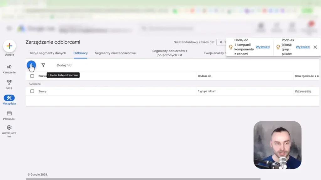 Zrzut ekranu przedstawiający zarządzanie odbiorcami w Google Ads