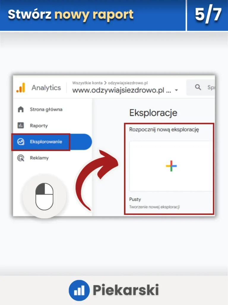 Zrzut ekranu przedstawiający stworzenie nowego raportu w eksploracjach w Google Analytics 4